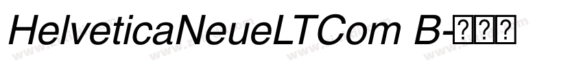 HelveticaNeueLTCom B字体转换